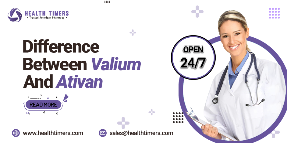Understanding the Differences Between Valium and Ativan