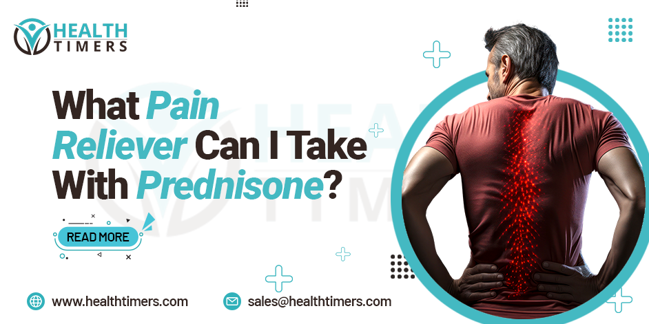 WHAT PAIN RELIEVER CAN I TAKE WITH PREDNISONE